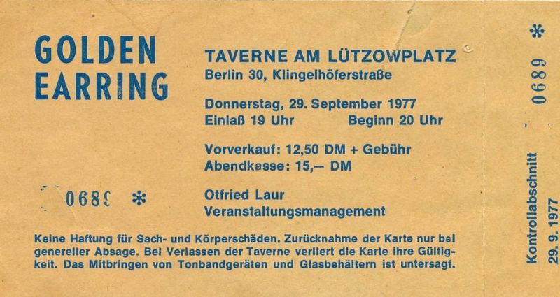 Golden Earring show ticket#689 Berlin - Taverne am Lützowplatz